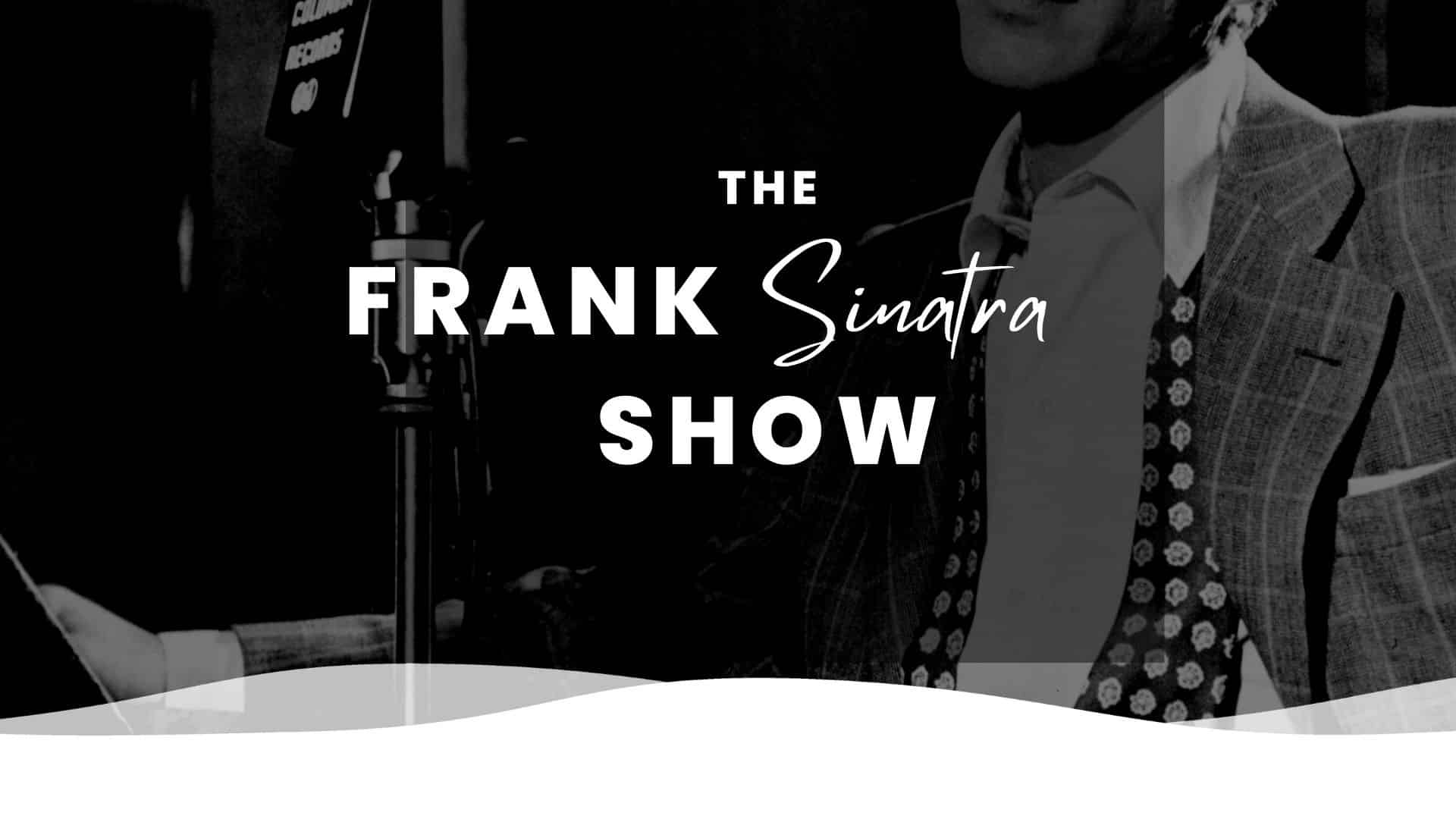Frank Sinatra Show 2 • Weisse Flotte Heidelberg