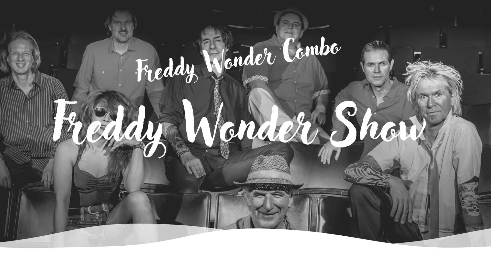 Freddy Wonder Show • Weisse Flotte Heidelberg